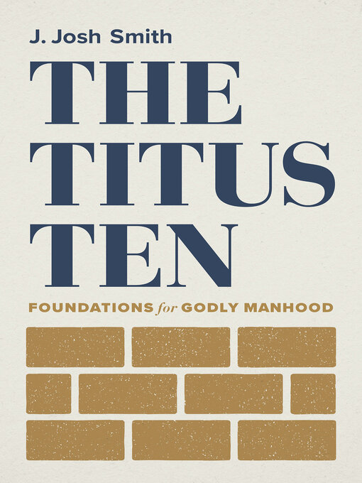 Title details for The Titus Ten by J. Josh Smith - Available